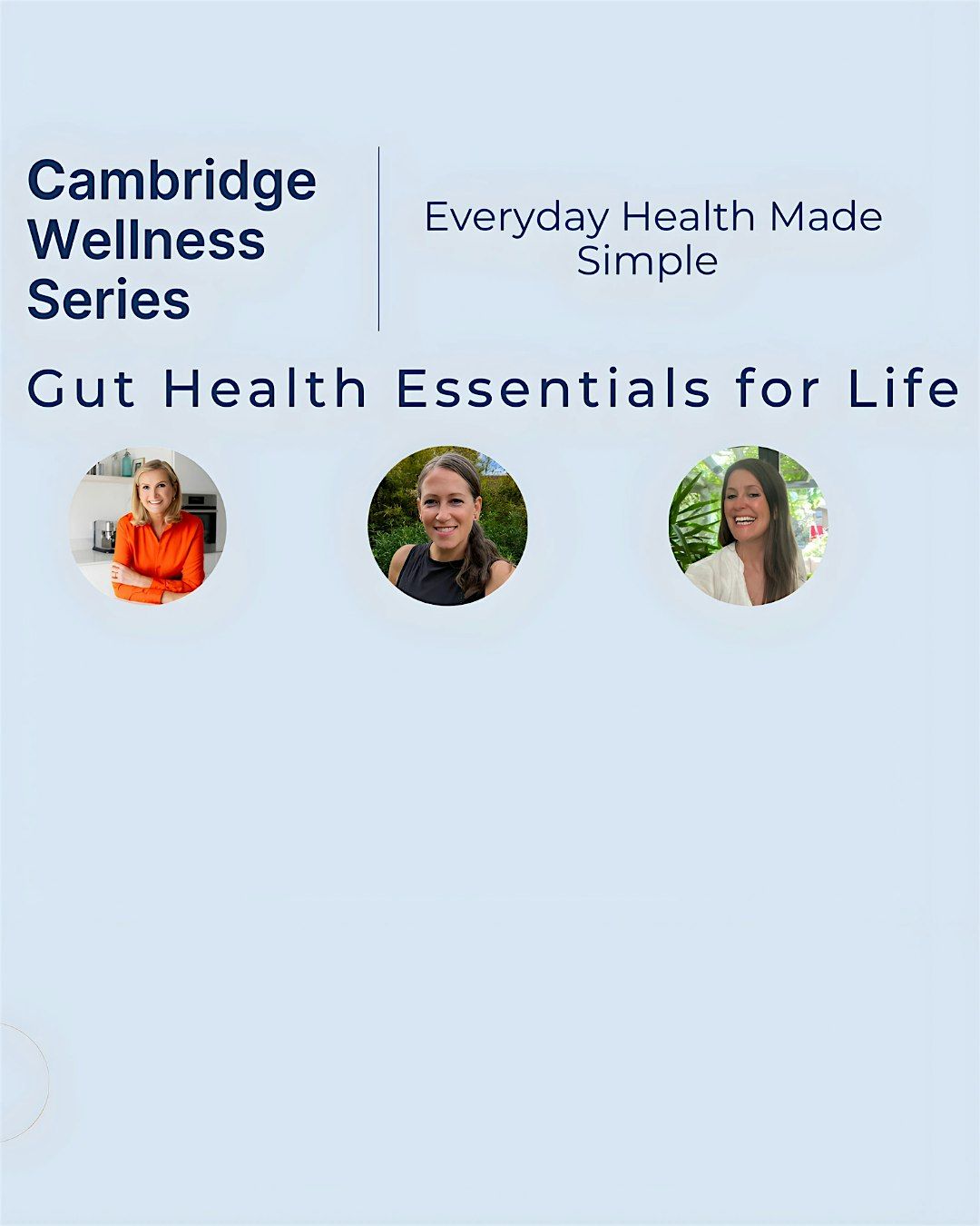 Cambridge Wellness Series:  Gut Health Essentials for Life