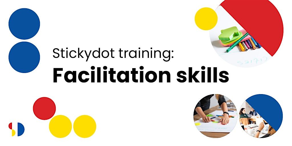 Stickydot training: Facilitation skills