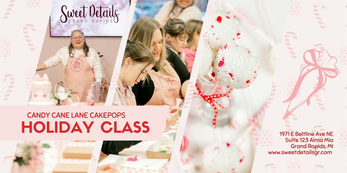 Candy Cane Lane Cakepop Workshop