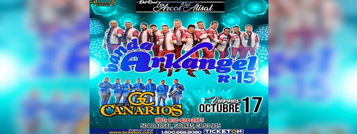 BANDA ARKANGEL R-15 & GRUPO CANARIOS 