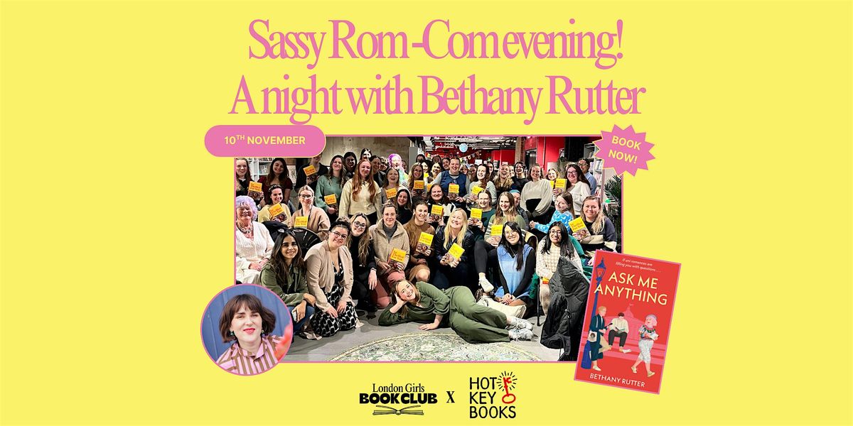 Bethany Rutter France Rom Coms and Letter Writing with Bethany Rutter and London Girls Book ...