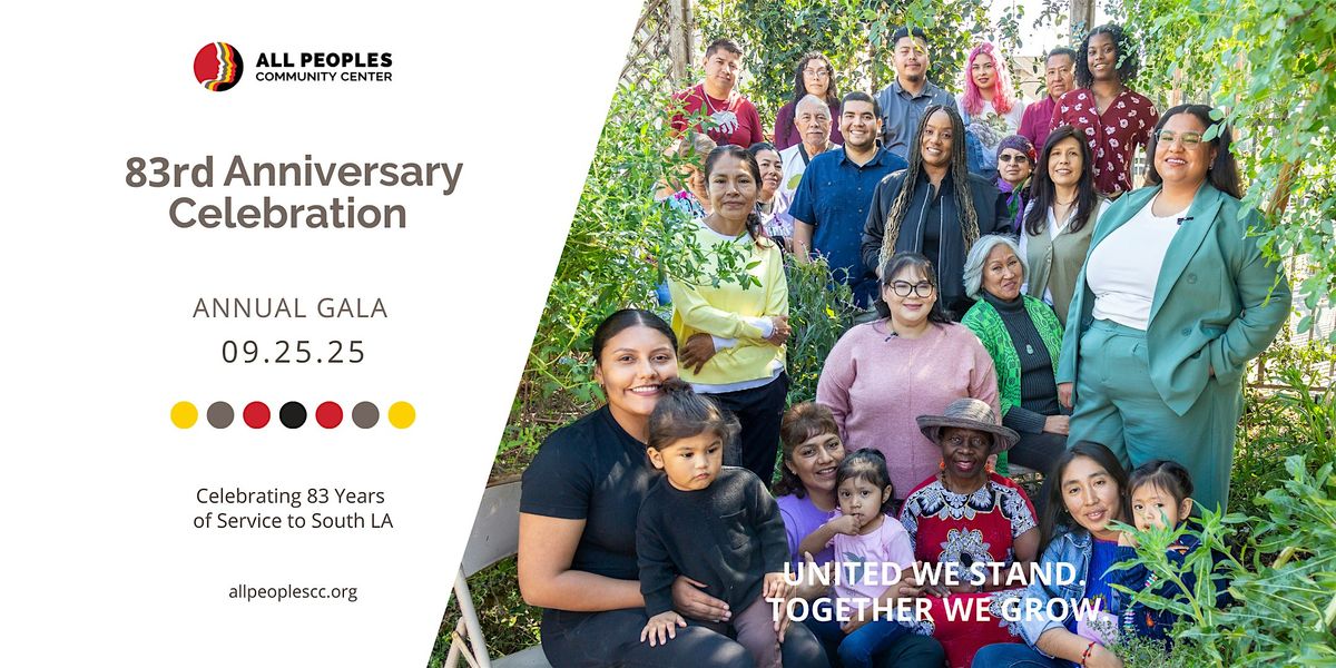 All Peoples 83rd Anniversary Celebration Fundraiser