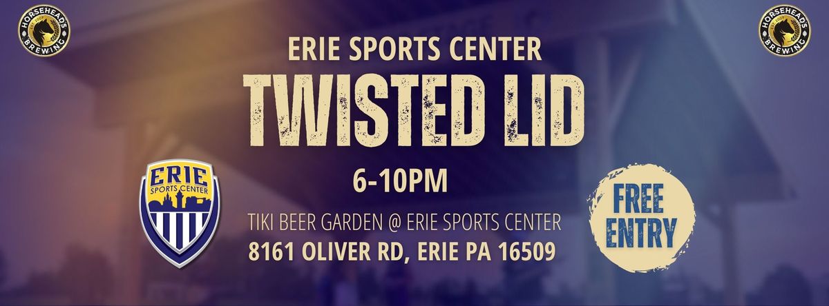 Twisted Lid At The Erie Sports Center