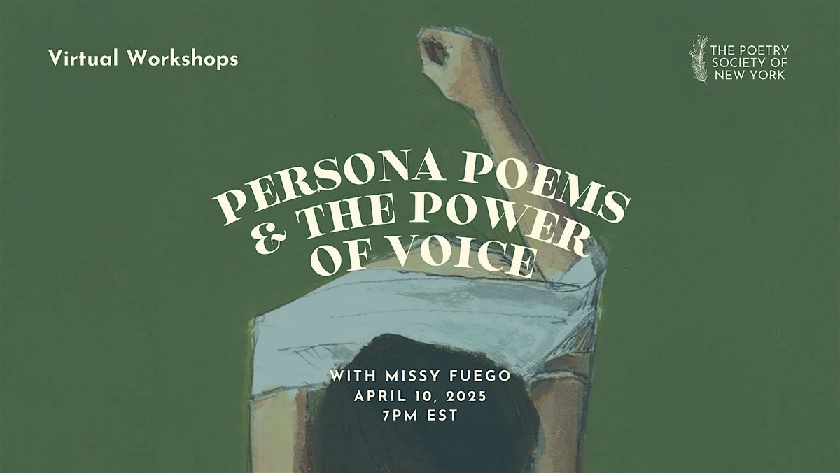 PSNY Virtual Workshop: Persona Poems & the Power of Voice