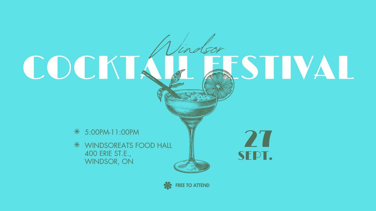 2024 Windsor Cocktail Festival