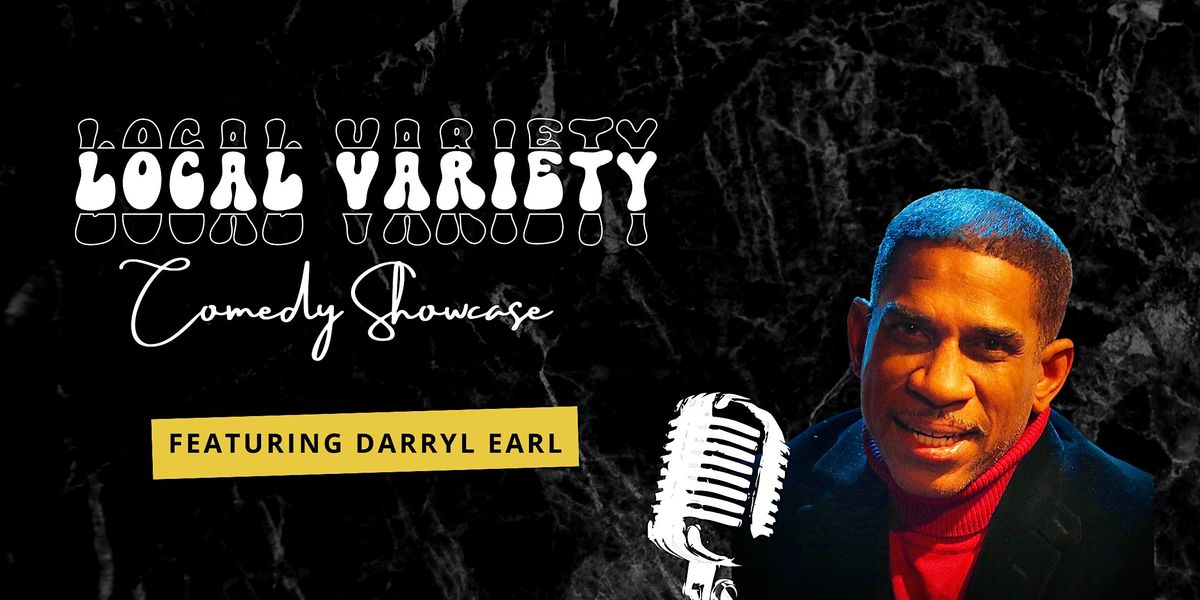 Local Variety Comedy Showcase