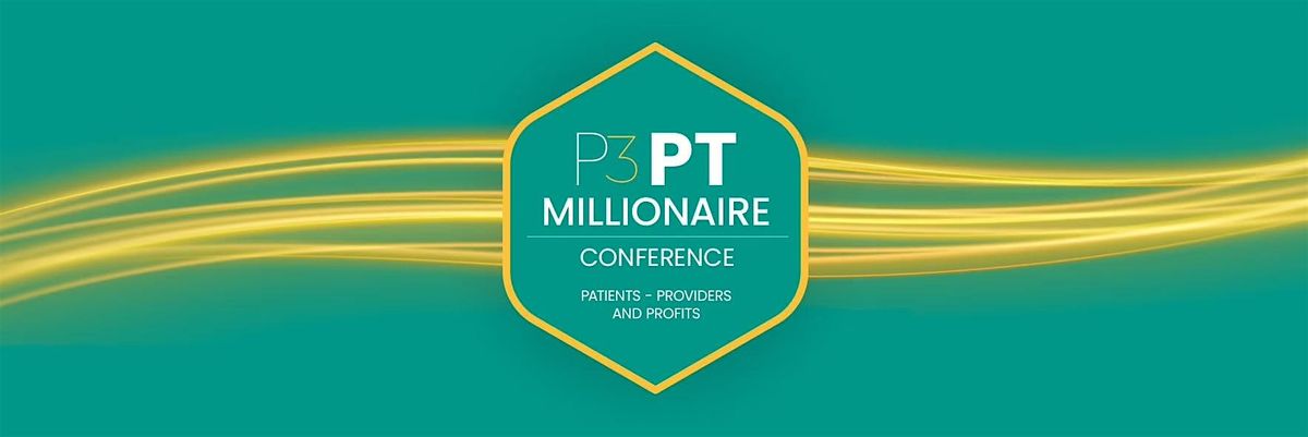 P3 PT Millionaire Conference