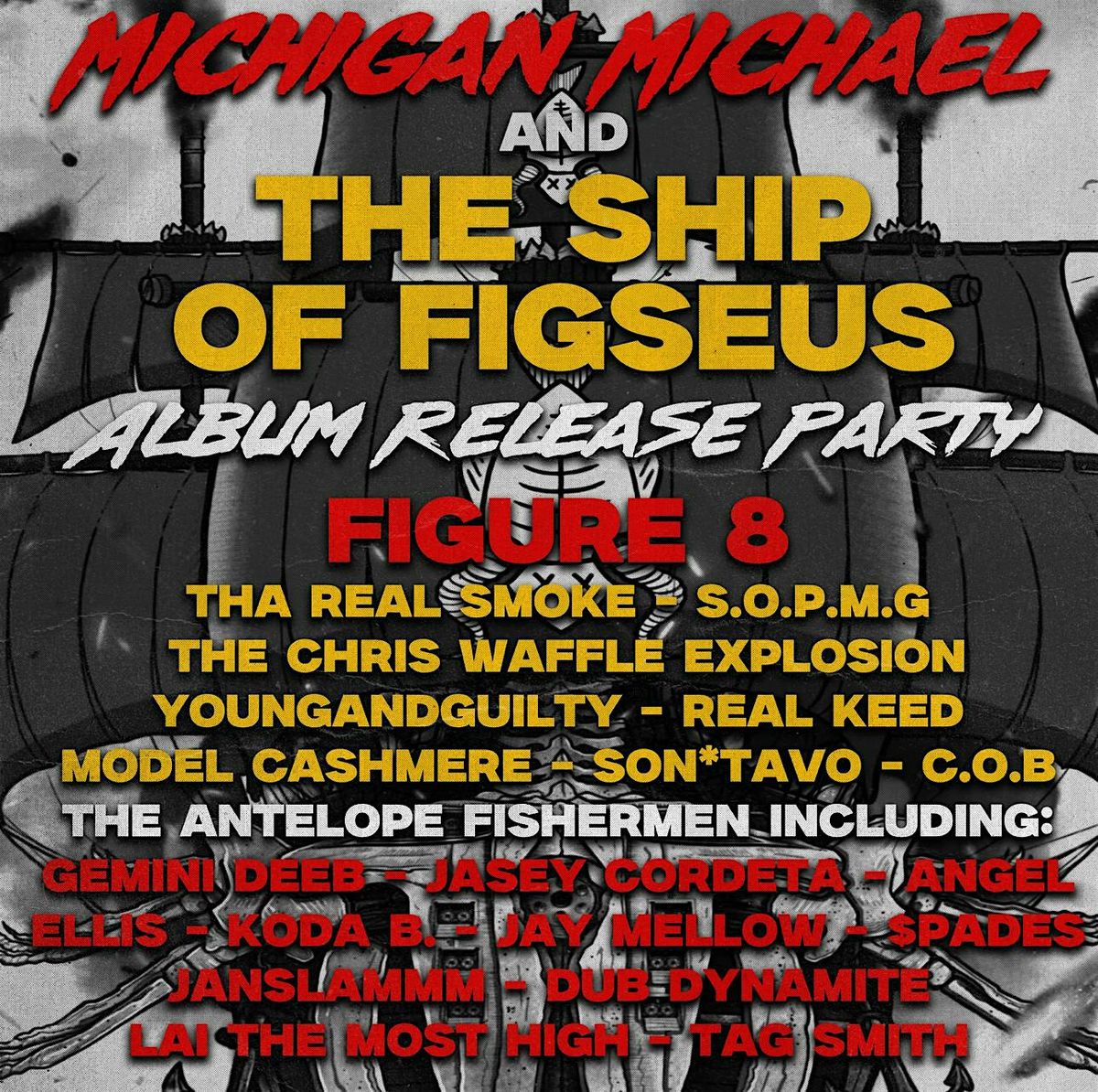 Figure 8 "Michigan Michael & The Ship of Figseus" Album Release