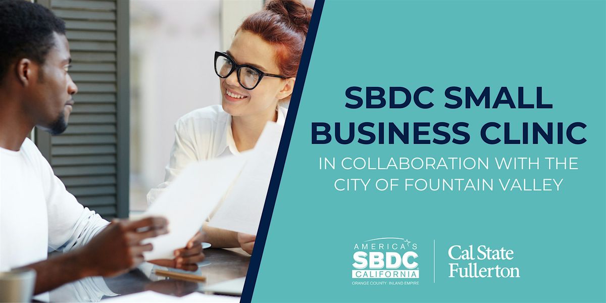 SBDC Small Business Clinic in Collaboration w\/ the City of Fountain Valley