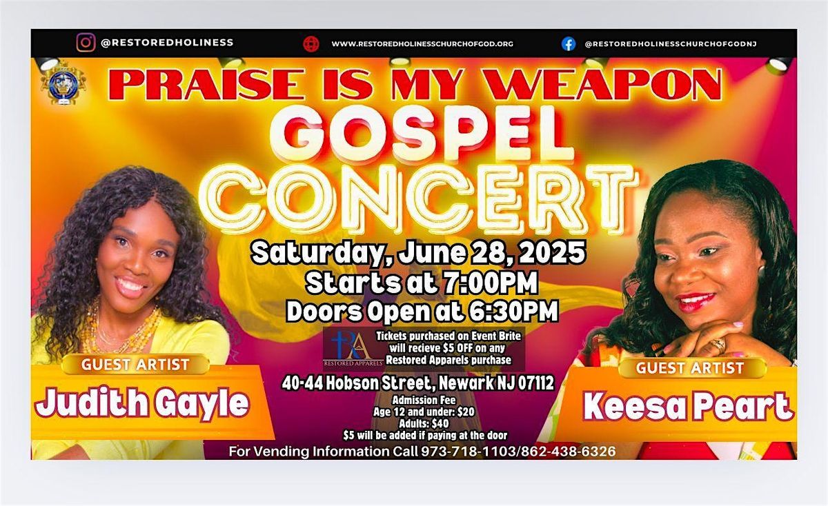 Praise Is My Weapon Gospel Concert