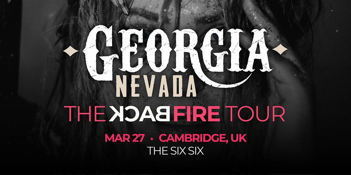 Georgia Nevada BackFire Tour - Cambridge