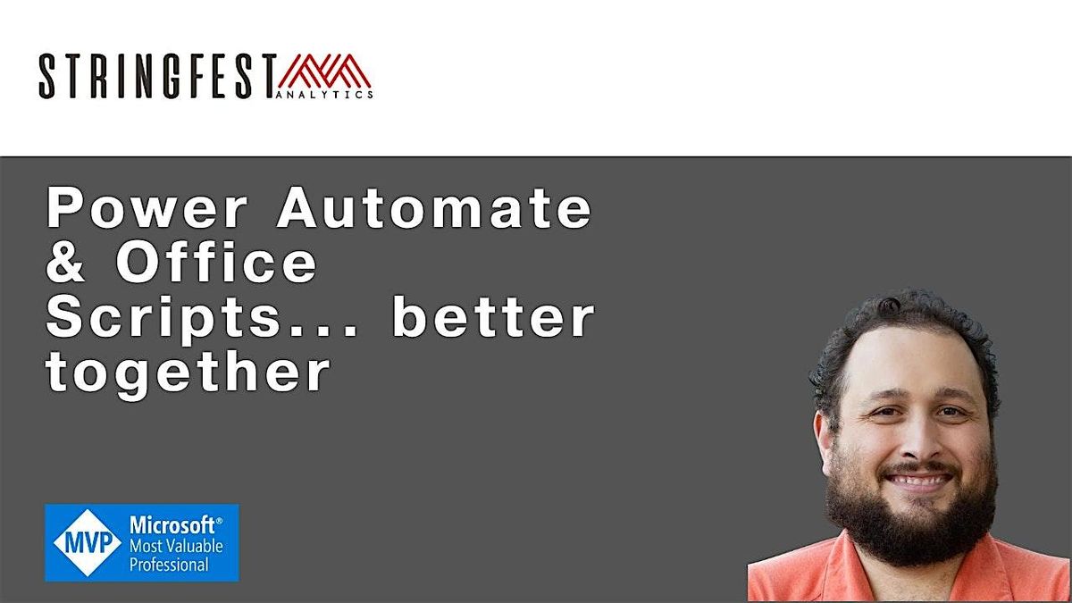 Power Automate & Office Scripts... better together