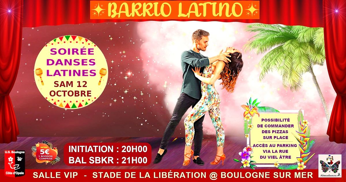 SOIR\u00c9E "BARRIO LATINO"