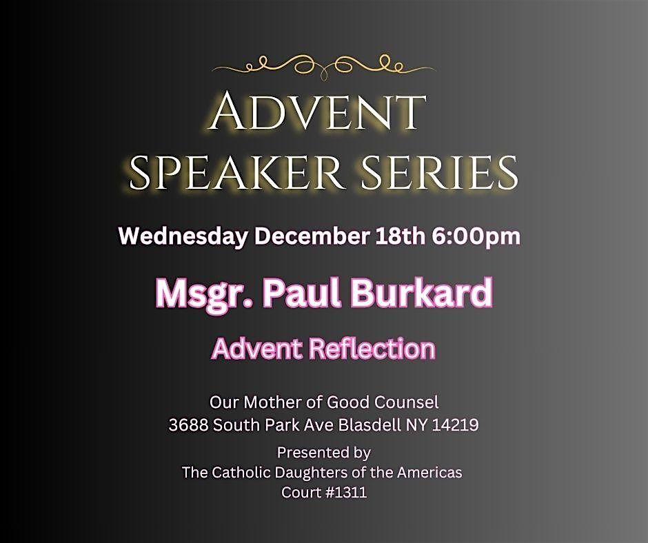 2024 Advent Speaker Series Part 3