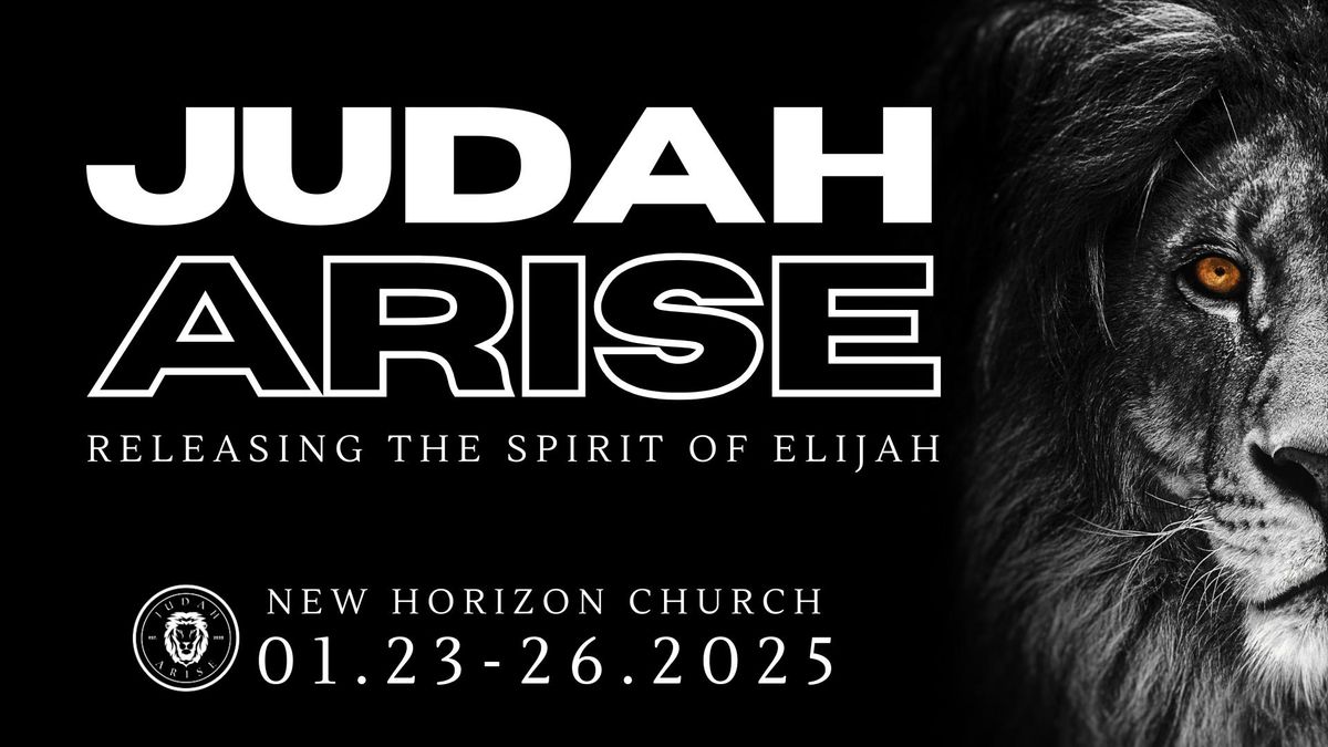 Judah Arise: 3 Day Prophetic Summit