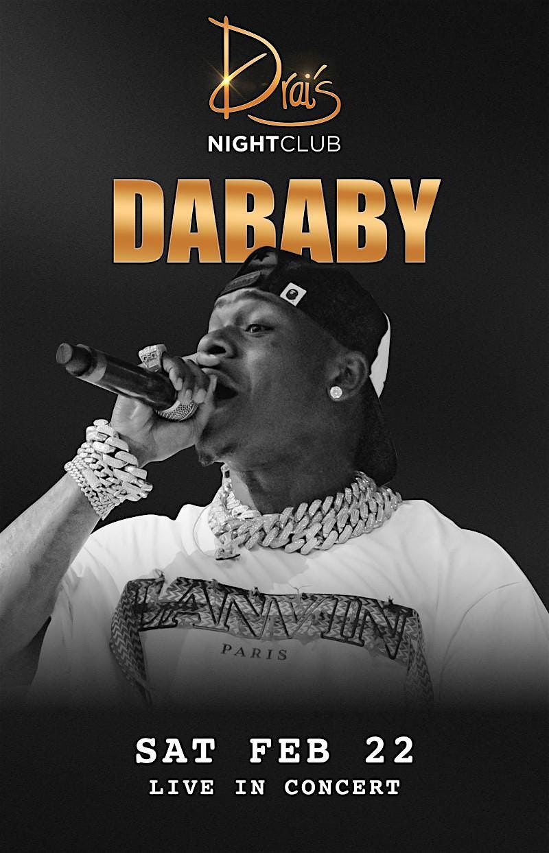 DRAI'S NIGHTCLUB FREE GUESTLIST - DABABY PARTY