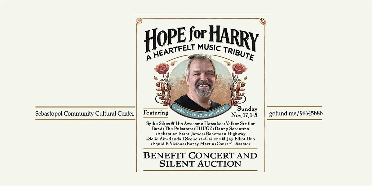 Hope for Harry, A Benefit Concert for Harry\u2019s  family in their time of need