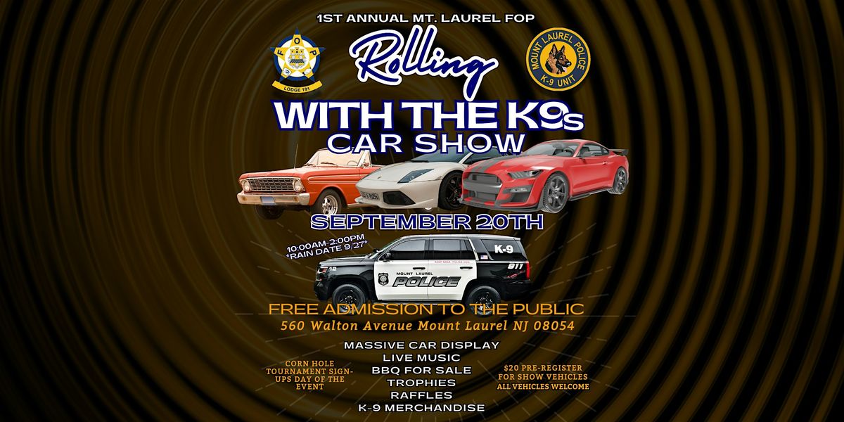 Mount Laurel FOP Rolling With The K9s Car Show