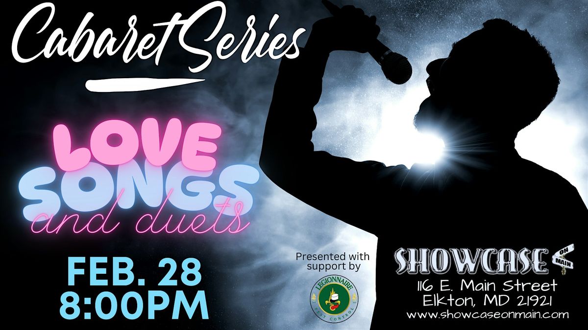 Cabaret Series: Love Songs and Duets at Showcase on Main