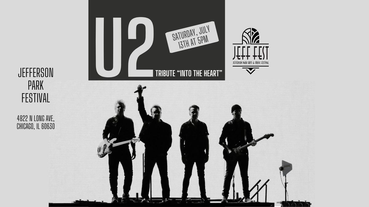 U2 Tribute INTO THE HEART at JEFF FEST