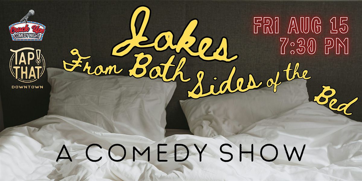 Jokes From Both Sides of the Bed