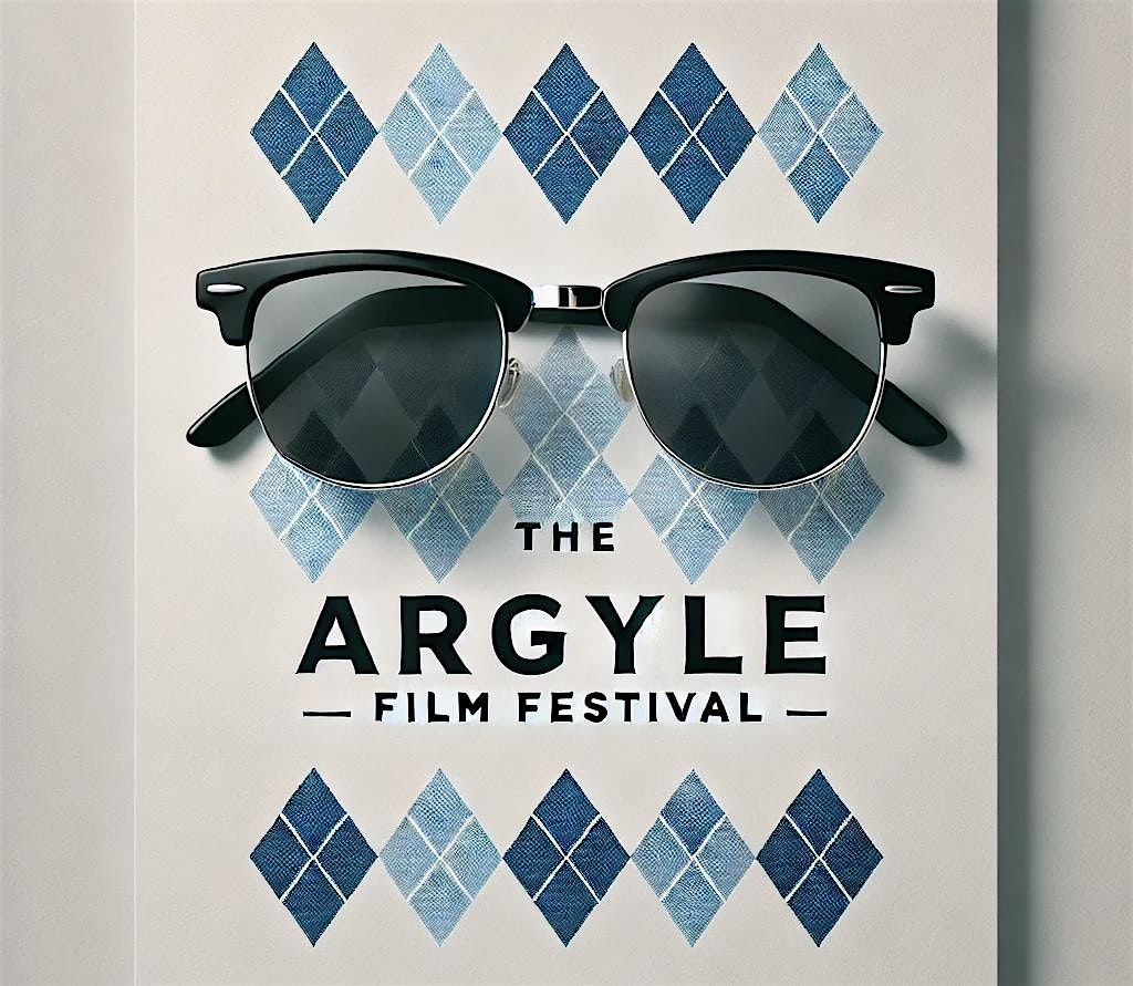 The Argyle Film Festival