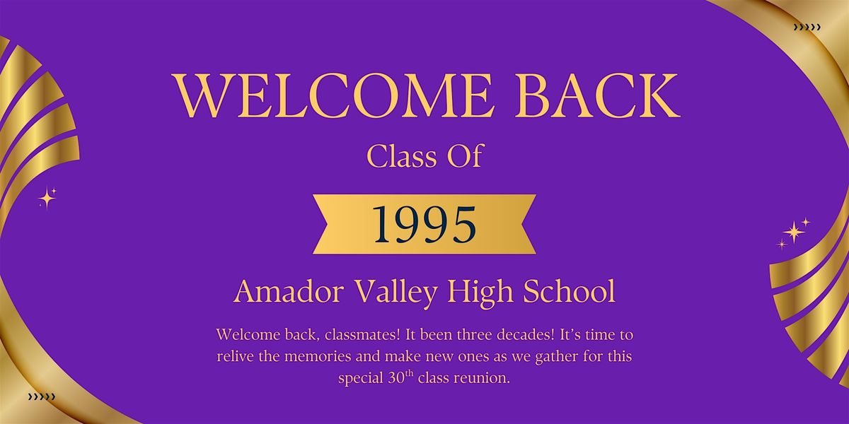 Amador Valley Highschool 30th Class Reunion