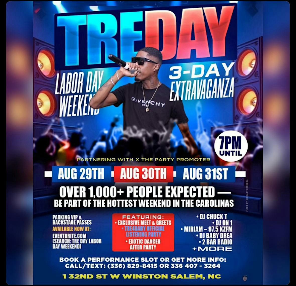 TREDAY LABOR DAY WEEKEND EXTRAVAGANZA