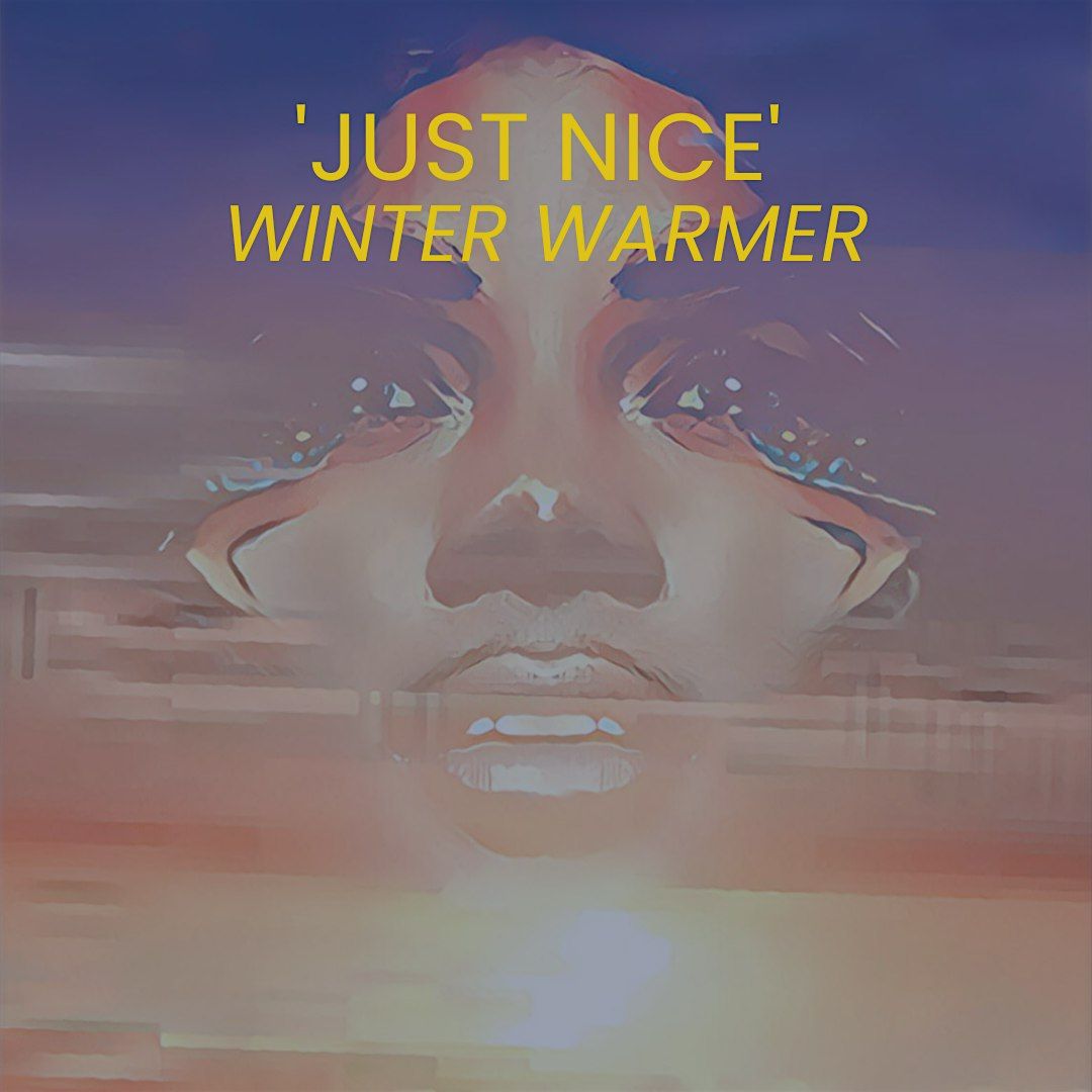 Just Nice Winter Warmer
