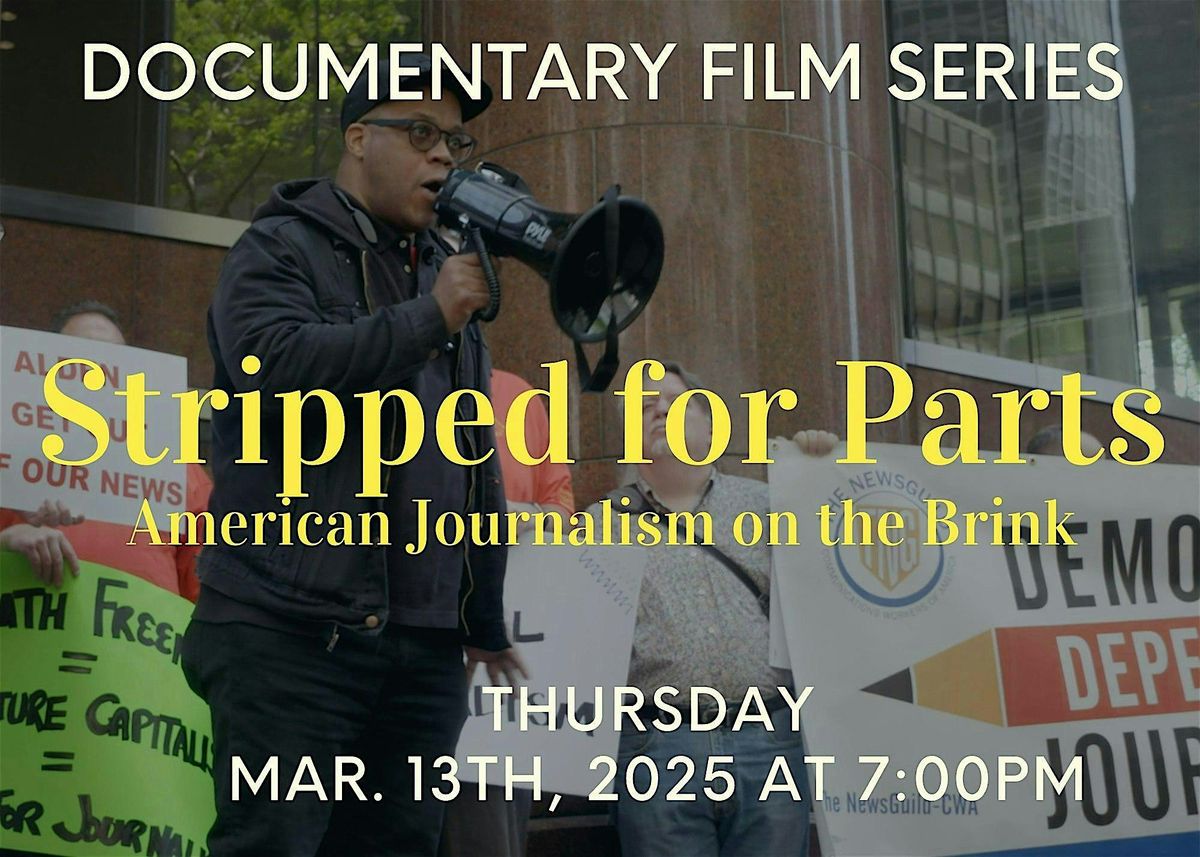 Documentary Film Series: Stripped for Parts