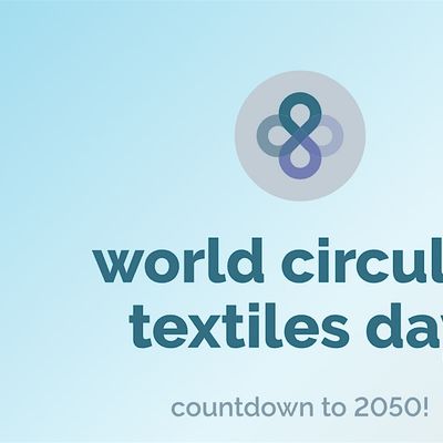 World Circular Textiles Day