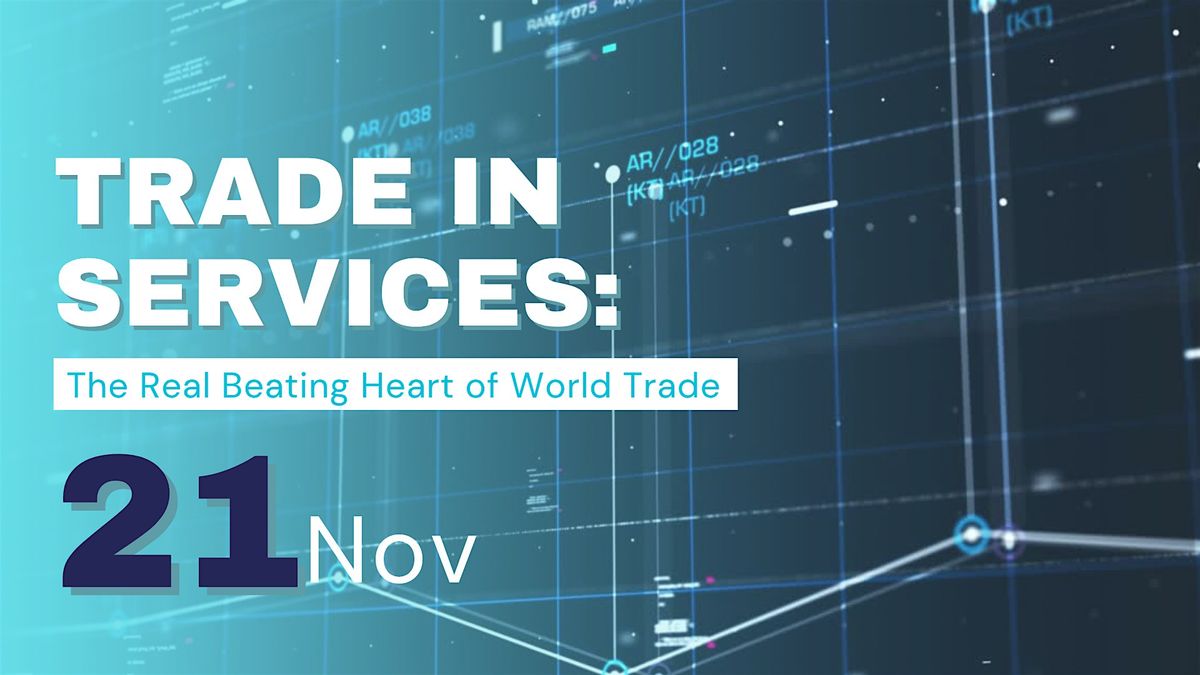Trade in Services: The Real Beating Heart of World Trade