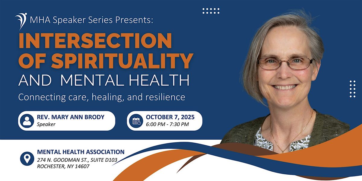 Intersection of Spirituality and Mental Health with Rev. Mary Ann Brody