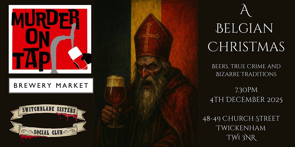 M**der on Tap Presents: A Belgian Christmas