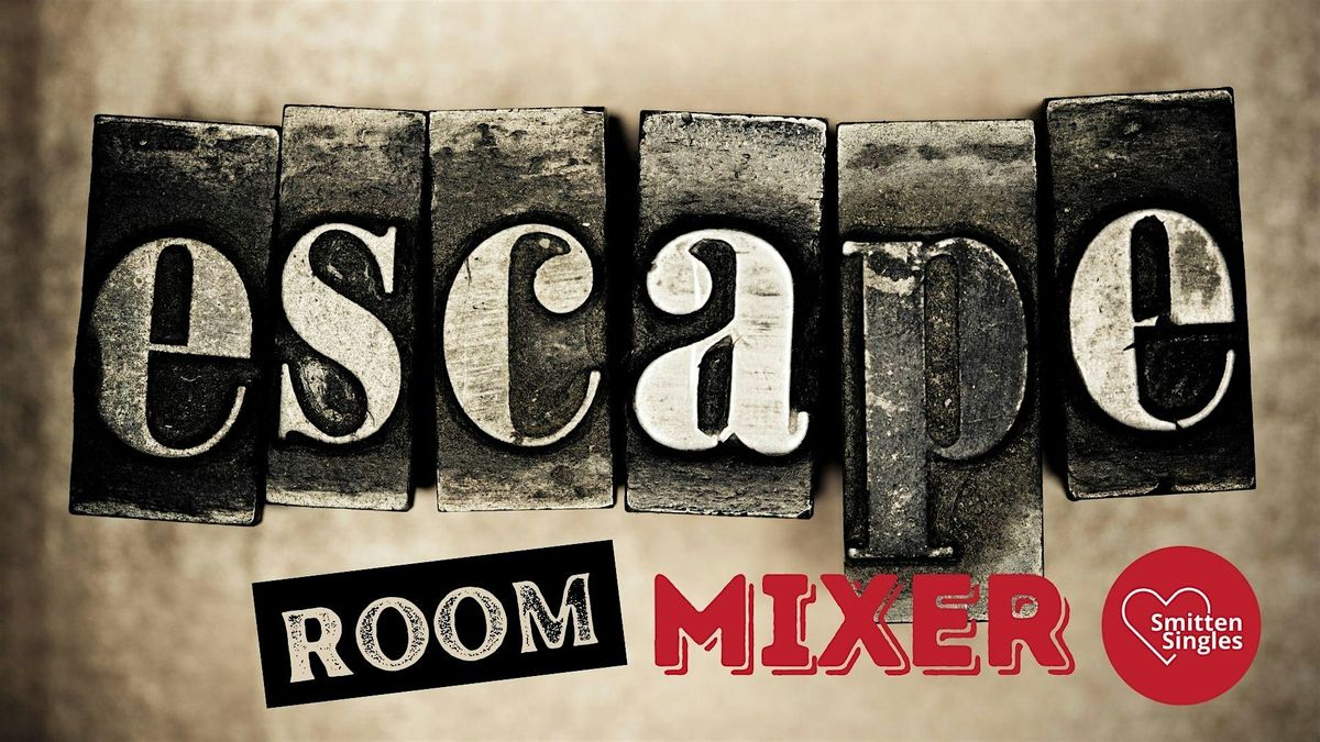 Des Moines Singles Escape Room Mixer