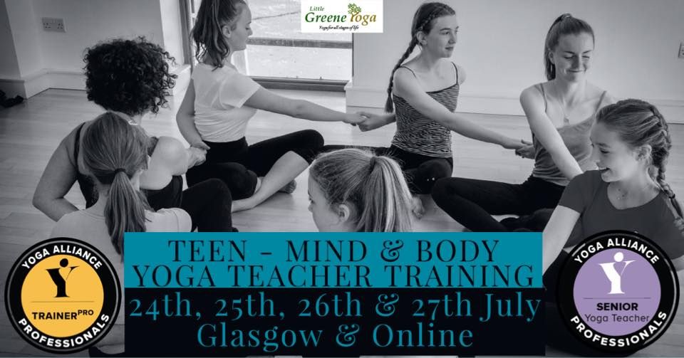 Glasgow TEEN Yoga Teacher Training - YAP certified