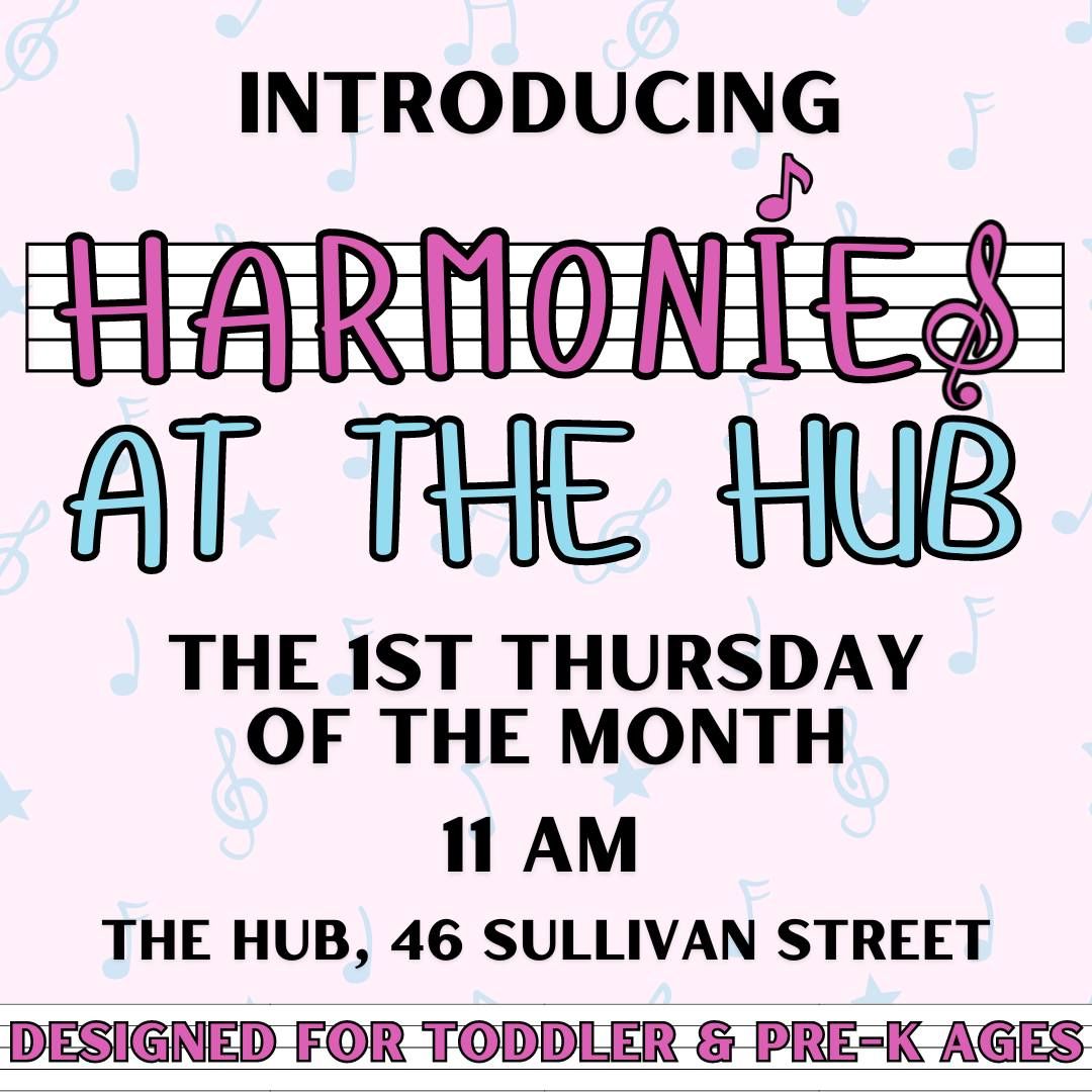 Harmonies at the Hub