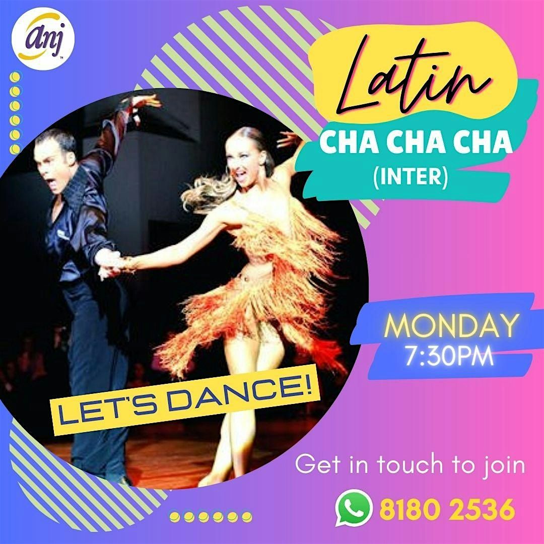 Latin Cha Cha Cha (Int) Dance Course