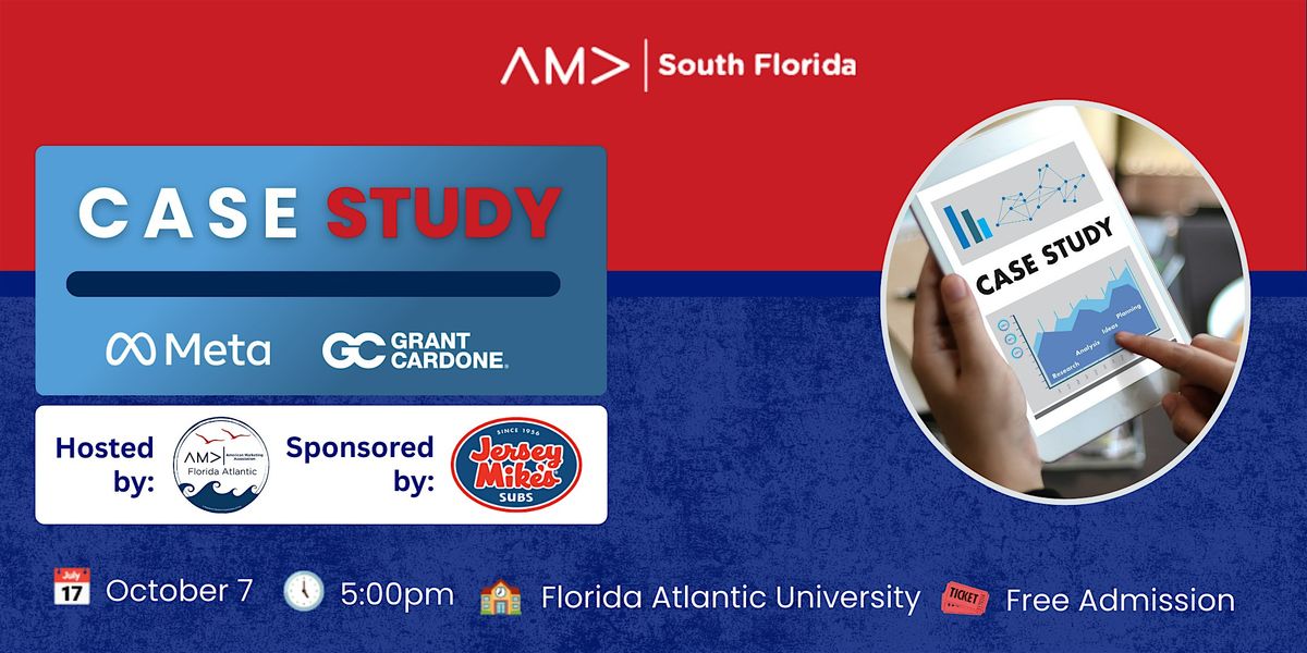 AMA South Florida's Case Study Event w\/ Meta & Grant Cardone\u00a0Enterprises