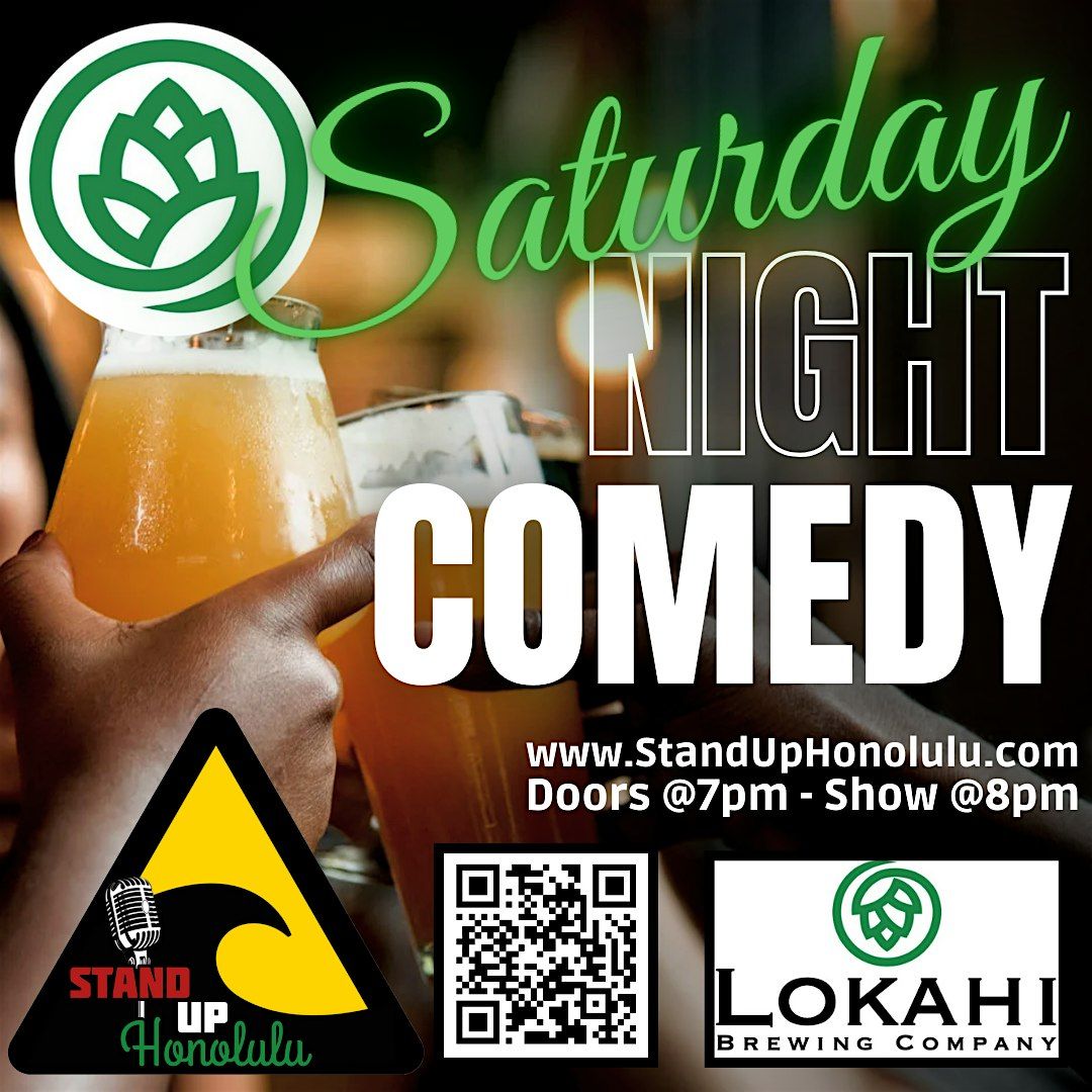 Saturday Night Comedy Showcase - JAN 4th - Lokahi Brewery