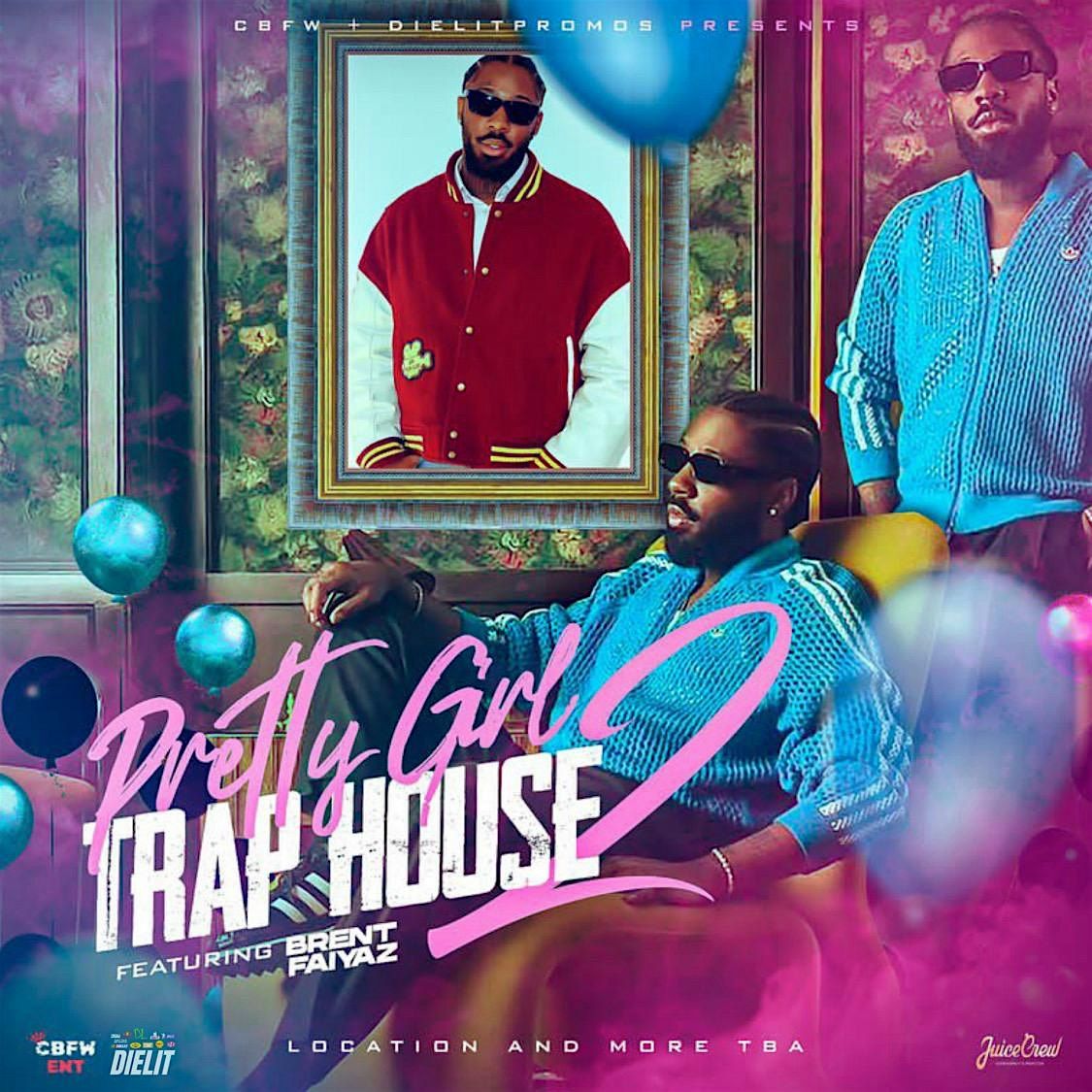 PRETTY GIRL TRAP HOUSE 2