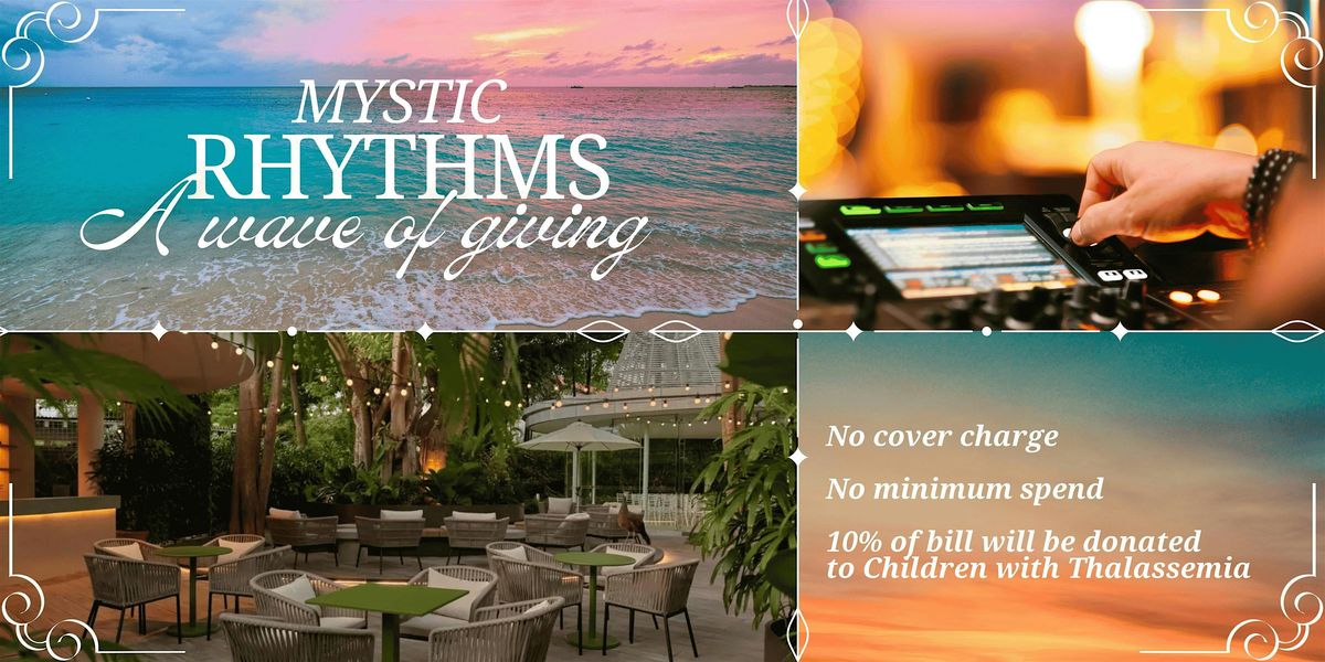 Mystic Rhythms - A Wave of Giving