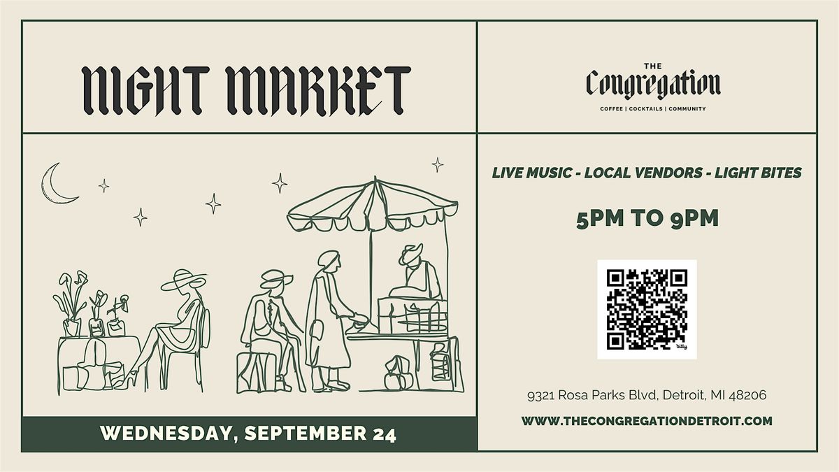 Night Market @ The Congregation Detroit