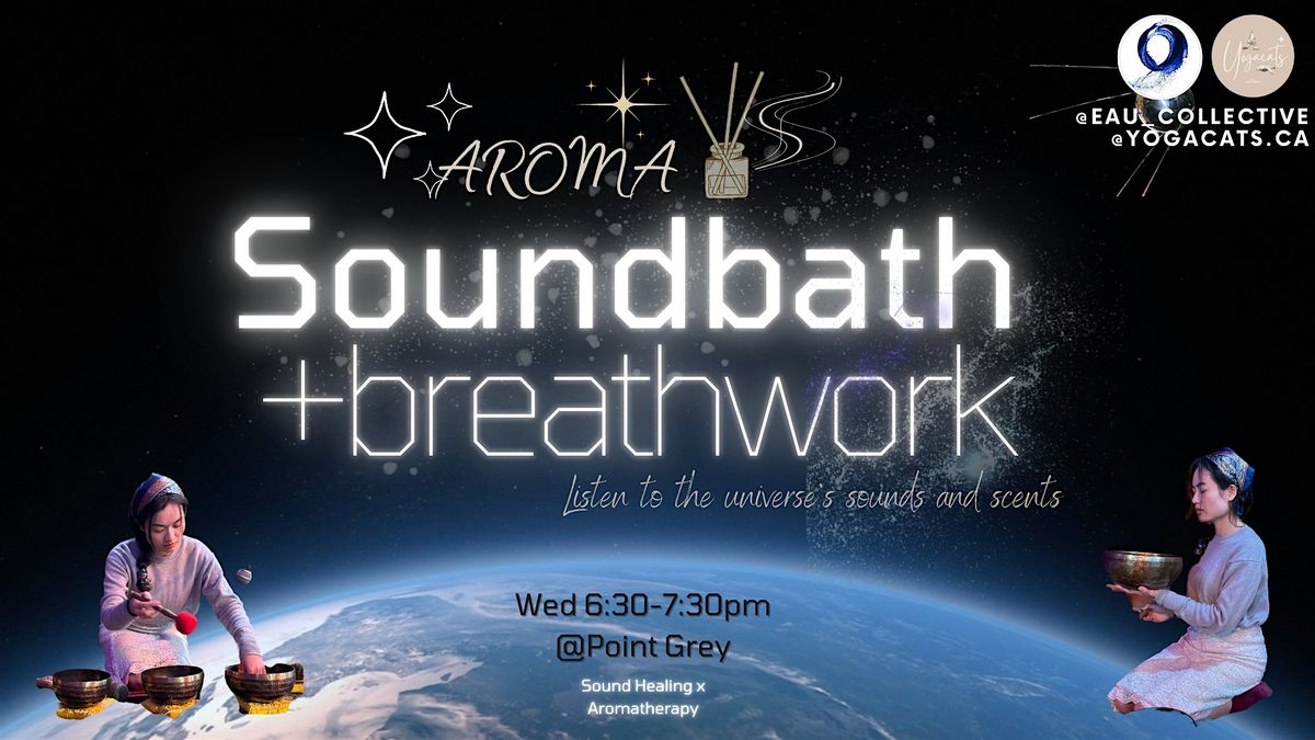 Sound Bath + Breathwork @ Point Grey, Vancouver