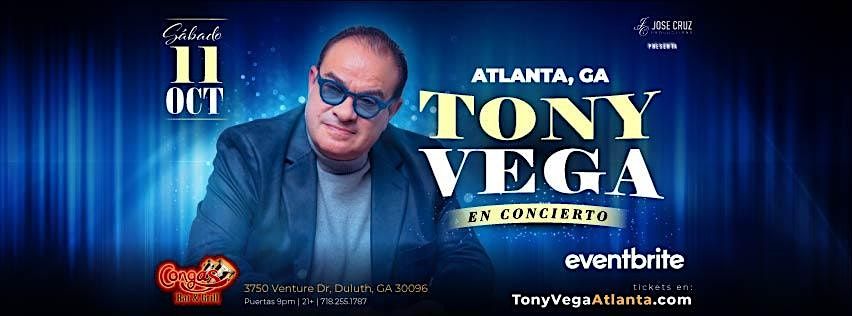 TONY VEGA en concierto -  Atlanta, GA | Octubre 11 2025