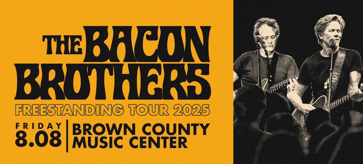 The Bacon Brothers at The Paramount Huntington