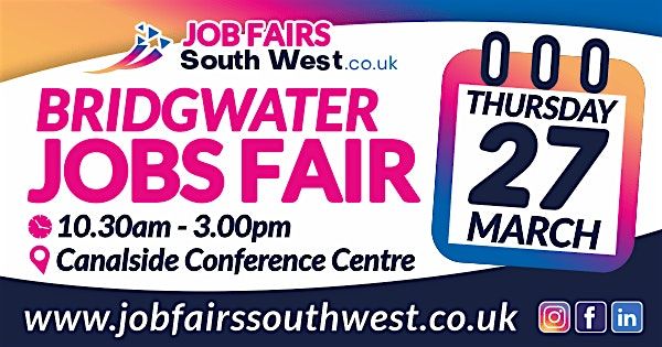 Bridgwater Jobs Fair 27th March 2025