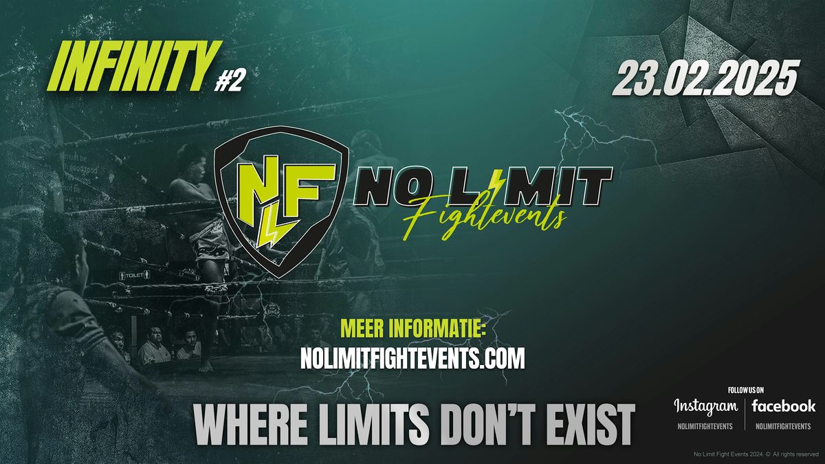 No Limit Fightevents | Infinity #2