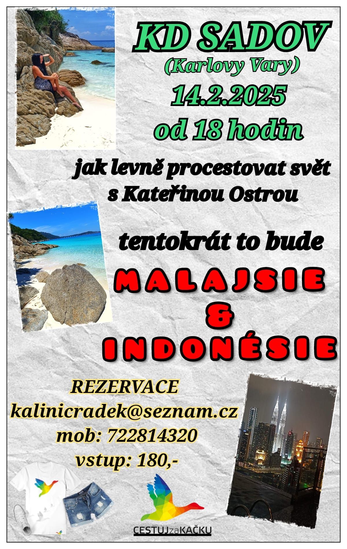  ZA KA\u010cKU ,jak levn\u011b procestovat sv\u011bt s Kate\u0159inou Ostrou 