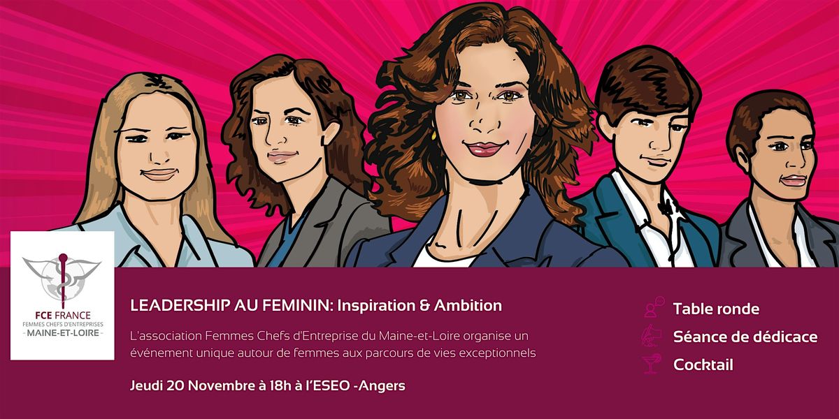LEADERSHIP AU FEMININ: Inspirations et Ambitions